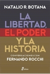 Libertad, el poder y la historia, La