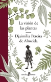 Visión de las plantas, La