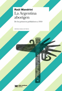 Argentina aborigen, La