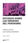 Estudios sobre el origen del peronismo