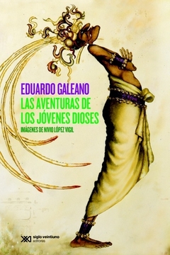 Aventuras de los jovenes dioses, Las