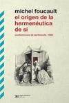Origen de la hermenéutica de sí, El