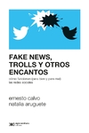 Fake news, trolls y otros encantos