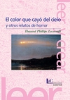 Color que cayo del cielo y otros relatos de horror, El