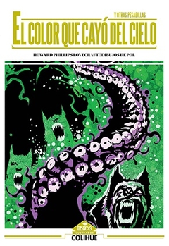 Color que cayó del cielo y otras pesadillas, El