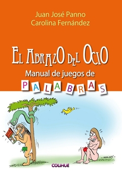 Abrazo del ocio, el