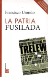 Patria fusilada, La