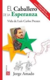 Caballero de la Esperanza, El