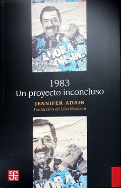 1983. Un proyecto inconcluso