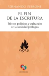 Fin de la escritura, El