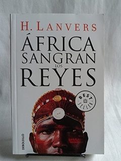 AFRICA. SANGRAN LOS REYES
