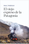 Viejo expreso de la patagonia, El