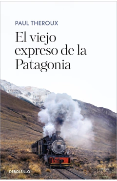 Viejo expreso de la patagonia, El