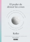 Poder de desear las cosas, El