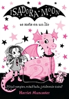 Isadora Moon 5: se mete en un lío