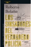 Sinsabores del verdadero policia, Los