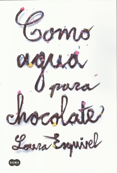 Como agua para chocolate