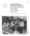 Instituto de cinematografía de la Universidad Nacional del Litoral 1956-1976