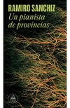 Pianista de provincias, Un