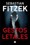 Gestos letales