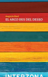 Arco iris del deseo, El