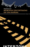 Memorias encontradas en una bañera (Reed.)