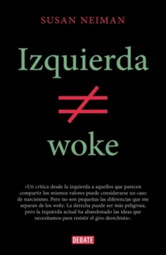 Izquierda no es woke