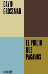 Precio que pagamos, El