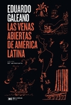 VENAS ABIERTAS DE AMERICA LATINA, LAS (Edición 2021)