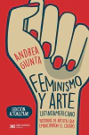 FEMINISMO Y ARTE LATINOAMERICANO (Edición 2021)