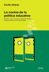 Cocina de la política educativa, La