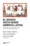 Mundo visto desde América Latina