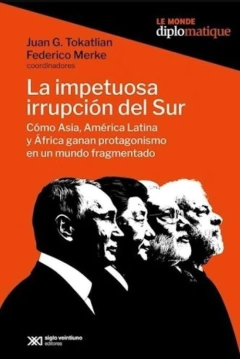 Impetuosa irrupción del sur, La