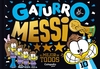 Gaturro - Messi el mejor de todos