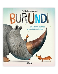 Burundi: De falsos perros y verdaderos leones (tapa blanda)