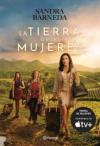 Tierra de las Mujeres, La