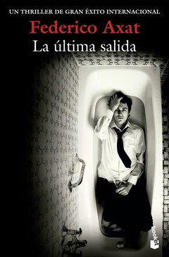 Última salida, La