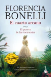 Cuarto arcano, El. El puerto de las tormentas