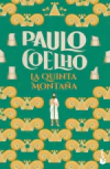 Quinta montaña, La