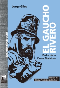 Gaucho Rivero, El