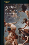 Indignas, Las