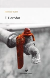 llovedor. El