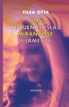 Dos pequeñas islas mirándose fijamente