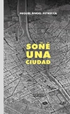 Soñé con una ciudad