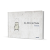 Rey de nada, El