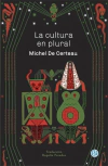 Cultura en plural, La