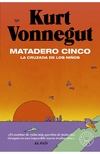 MATADERO CINCO. LA CRUZADA DE LOS NIÑOS en internet