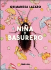 Niña y Basurero