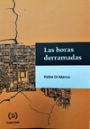 Horas derramadas, Las