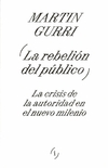 Rebelión del público, La